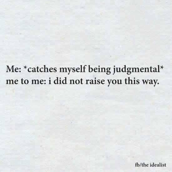 judgmental